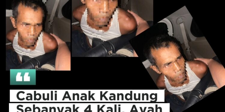 Pelaku Akui 4 Kali Melakukan Pencabulan Terhadap Anak Kandung 1 Pelaku Akui 4 Kali Melakukan Pencabulan Terhadap Anak Kandung