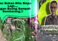 PLT Kadis DLH, Himbau Warga Tidak Membuang Sampah Sembarang  13 PLT Kadis DLH, Himbau Warga Tidak Membuang Sampah Sembarang
